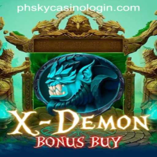 XDemonBonusBuy: An Exciting Addition to PHSKY CASINO